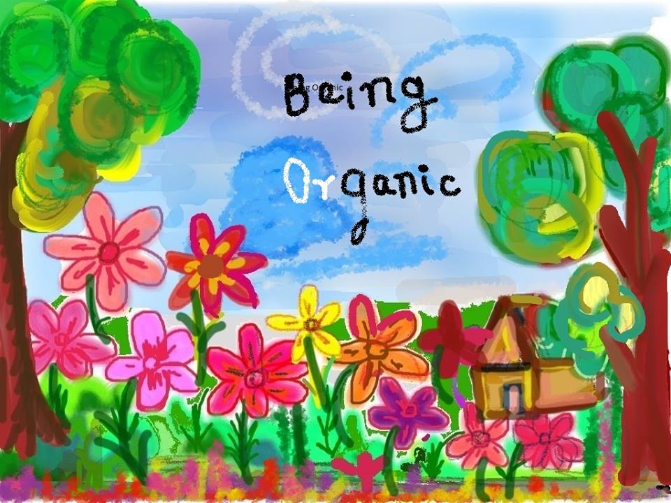 Being Organic